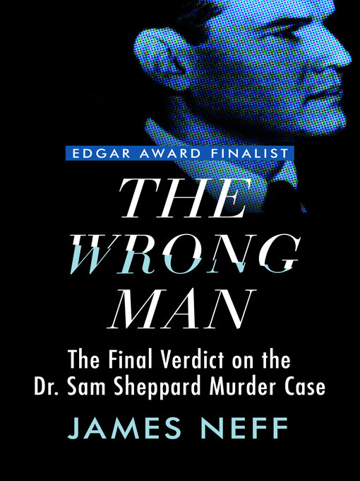 Title details for The Wrong Man by James Neff - Available